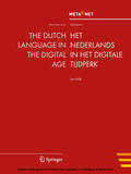 Rehm / Uszkoreit |  The Dutch Language in the Digital Age | eBook | Sack Fachmedien