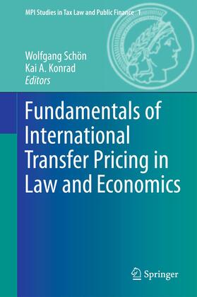 Konrad / Schön |  Fundamentals of International Transfer Pricing in Law and Economics | Buch |  Sack Fachmedien