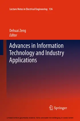 Zeng | Advances in Information Technology and Industry Applications | E-Book | sack.de