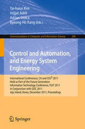 Kim / Adeli / Stoica |  Control and Automation, and Energy System Engineering | eBook | Sack Fachmedien