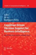 Niu / Zhang / Lu |  Cognition-Driven Decision Support for Business Intelligence | Buch |  Sack Fachmedien
