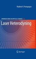 Protopopov |  Laser Heterodyning | Buch |  Sack Fachmedien