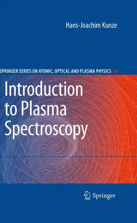 Kunze |  Introduction to Plasma Spectroscopy | Buch |  Sack Fachmedien