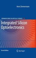 Zimmermann |  Integrated Silicon Optoelectronics | Buch |  Sack Fachmedien