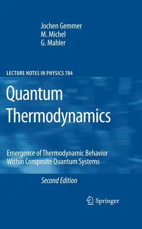 Gemmer / Michel / Mahler |  Quantum Thermodynamics | Buch |  Sack Fachmedien