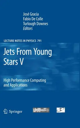 Gracia / de Colle / Downes |  Jets From Young Stars V | Buch |  Sack Fachmedien