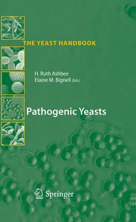 Bignell / Ashbee |  Pathogenic Yeasts | Buch |  Sack Fachmedien