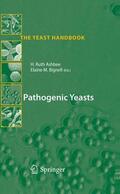 Bignell / Ashbee |  Pathogenic Yeasts | Buch |  Sack Fachmedien