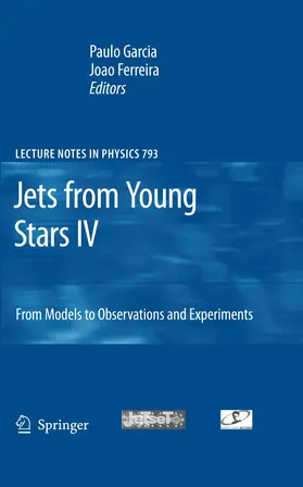 Garcia / Ferreira |  Jets from Young Stars IV | Buch |  Sack Fachmedien