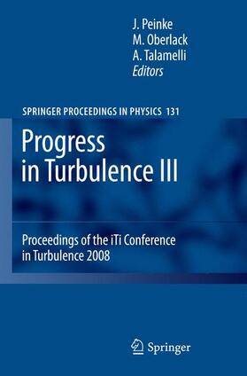 Oberlack / Peinke | Progress in Turbulence III | Buch | 978-3-642-26196-1 | sack.de