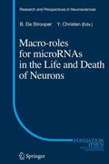 De Strooper |  Macro Roles for MicroRNAs in the Life and Death of Neurons | Buch |  Sack Fachmedien