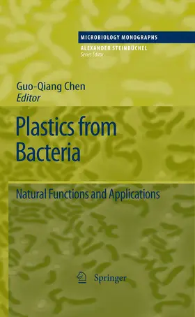 Chen |  Plastics from Bacteria | Buch |  Sack Fachmedien