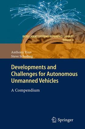 Scheding / Finn | Developments and Challenges for Autonomous Unmanned Vehicles | Buch | 978-3-642-26270-8 | sack.de