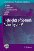 Diego / Goicoechea / González-Serrano |  Highlights of Spanish Astrophysics V | Buch |  Sack Fachmedien
