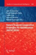 Cruz / González / Terrazas |  Nature Inspired Cooperative Strategies for Optimization (NICSO 2010) | Buch |  Sack Fachmedien