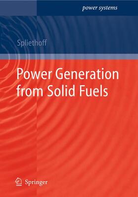 Spliethoff | Power Generation from Solid Fuels | Buch | 978-3-642-26308-8 | sack.de