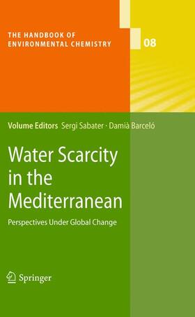 Barceló / Sabater |  Water Scarcity in the Mediterranean | Buch |  Sack Fachmedien