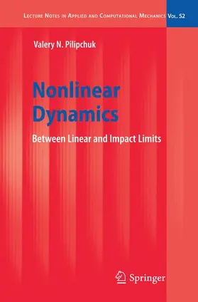Pilipchuk |  Nonlinear Dynamics | Buch |  Sack Fachmedien