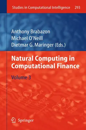 Brabazon / Maringer / O'Neill |  Natural Computing in Computational Finance | Buch |  Sack Fachmedien