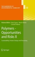 Eyerer / Hübner / Weller |  Polymers - Opportunities and Risks II | Buch |  Sack Fachmedien