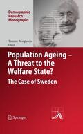 Bengtsson |  Population Ageing - A Threat to the Welfare State? | Buch |  Sack Fachmedien