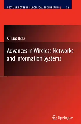 Luo |  Advances in Wireless Networks and Information Systems | Buch |  Sack Fachmedien