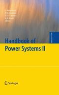 Iliadis / Rebennack / Pardalos |  Handbook of Power Systems II | Buch |  Sack Fachmedien