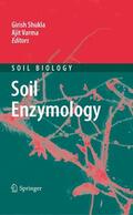 Varma / Shukla |  Soil Enzymology | Buch |  Sack Fachmedien
