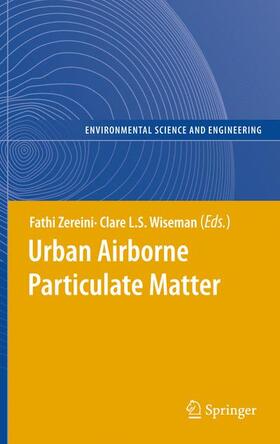 Wiseman / Zereini |  Urban Airborne Particulate Matter | Buch |  Sack Fachmedien