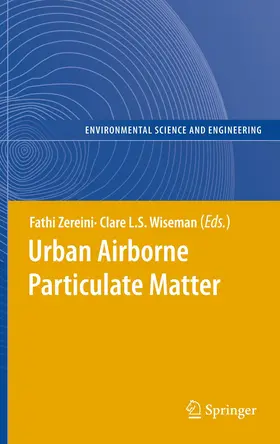 Wiseman / Zereini |  Urban Airborne Particulate Matter | Buch |  Sack Fachmedien