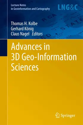 Kolbe / Nagel / König |  Advances in 3D Geo-Information Sciences | Buch |  Sack Fachmedien