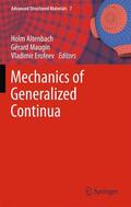 Altenbach / Erofeev / Maugin |  Mechanics of Generalized Continua | Buch |  Sack Fachmedien
