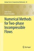 Reusken / Gross |  Numerical Methods for Two-phase Incompressible Flows | Buch |  Sack Fachmedien