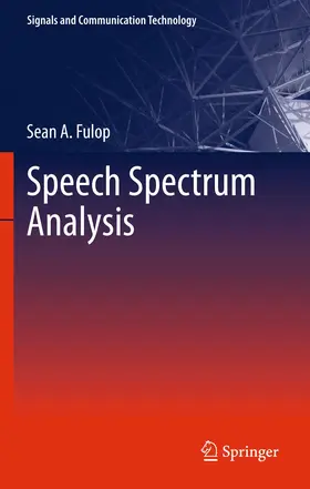 Fulop |  Speech Spectrum Analysis | Buch |  Sack Fachmedien