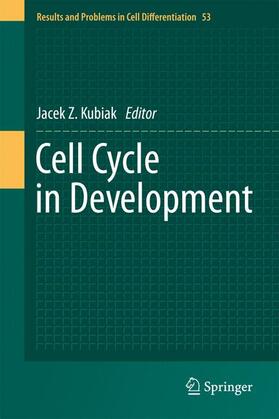 Kubiak | Cell Cycle in Development | Buch | 978-3-642-26854-0 | sack.de