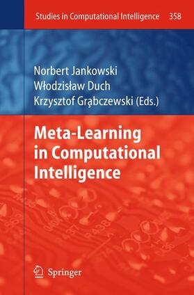 Jankowski / Grabczewski / Duch |  Meta-Learning in Computational Intelligence | Buch |  Sack Fachmedien