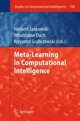 Jankowski / Grabczewski / Duch |  Meta-Learning in Computational Intelligence | Buch |  Sack Fachmedien