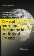 Kourtit / Stough / Nijkamp |  Drivers of Innovation, Entrepreneurship and Regional Dynamics | Buch |  Sack Fachmedien