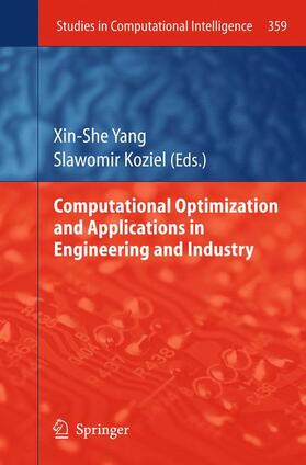 Koziel / Yang |  Computational Optimization and Applications in Engineering and Industry | Buch |  Sack Fachmedien