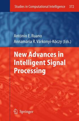 Várkonyi-Kóczy / Ruano |  New Advances in Intelligent Signal Processing | Buch |  Sack Fachmedien