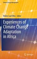 Leal Filho |  Experiences of Climate Change Adaptation in Africa | Buch |  Sack Fachmedien