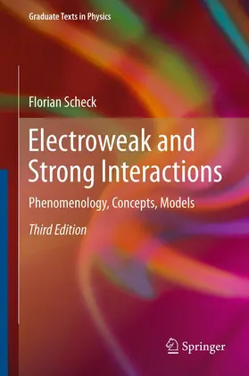 Scheck | Electroweak and Strong Interactions | Buch | 978-3-642-26951-6 | sack.de