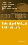 Evans / Scarascia-Mugnozza / Hermanns |  Natural and Artificial Rockslide Dams | Buch |  Sack Fachmedien