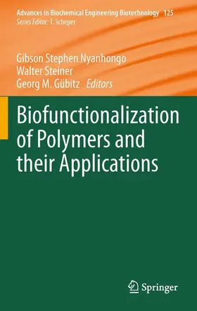 Nyanhongo / Gübitz / Steiner |  Biofunctionalization of Polymers and their Applications | Buch |  Sack Fachmedien