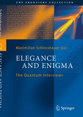 Schlosshauer | Elegance and Enigma | Buch | 978-3-642-26981-3 | www.sack.de
