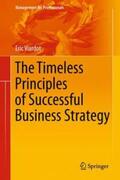 Viardot |  The Timeless Principles of Successful Business Strategy | Buch |  Sack Fachmedien