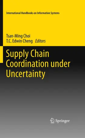 Cheng / Choi | Supply Chain Coordination under Uncertainty | Buch | 978-3-642-27108-3 | sack.de