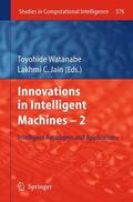Jain / Watanabe |  Innovations in Intelligent Machines -2 | Buch |  Sack Fachmedien