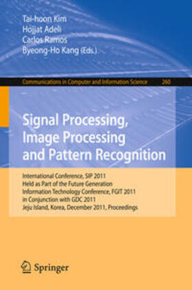Kim / Adeli / Ramos | Signal Processing, Image Processing and Pattern Recognition | E-Book | sack.de