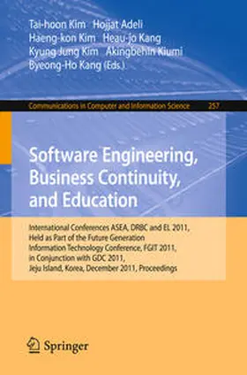 Kim / Adeli / Kang | Software Engineering, Business Continuity, and Education | E-Book | sack.de